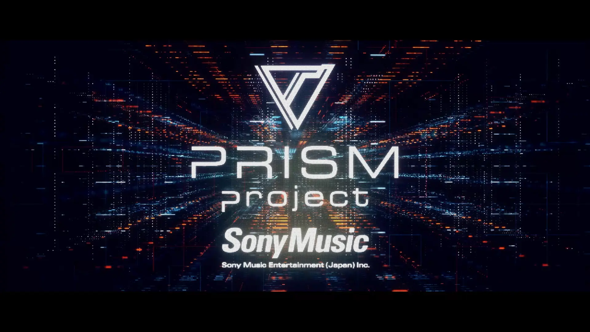 株式会社ソニー・ミュージックエンタテインメント 
                                PRISM Project告知映像